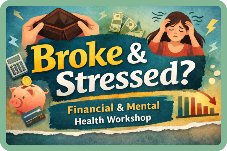Broke and Stressed Workshop Thumbnail
